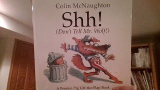 Shh Dont Tell Mr. Wolf