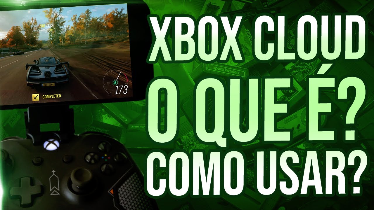 Xbox Cloud Gaming no Brasil: como jogar, requisitos e games disponíveis