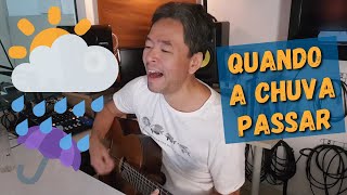 Quando A Chuva Passar - Cover De Ivete Sangalo