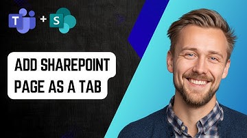 How to Add SharePoint Page as a Tab in Teams [2025 Guide]