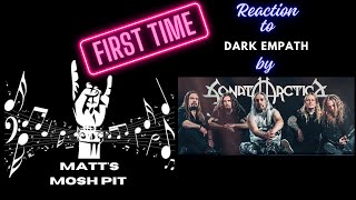 Matt watches Dark Empath by SONATA ARCTICA for the FIRST TIME!!!