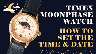 How to Set the Time & Date on a Timex Moonphase from the 90s