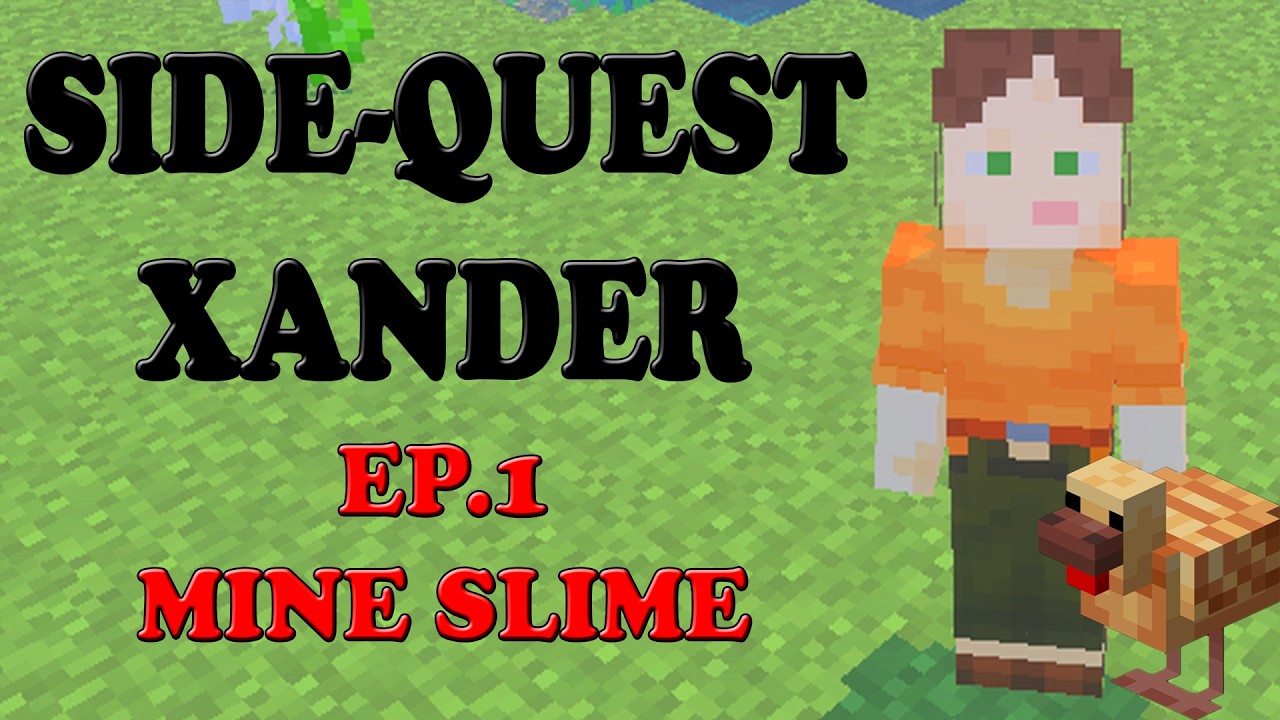 Side-Quest Xander | Ep.1 Mine Slime - YouTube