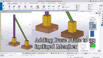 how to Add  Base Plate to an Inclined Steel Member in Tekla Structure