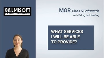MOR Class 5 Softswitch - Services