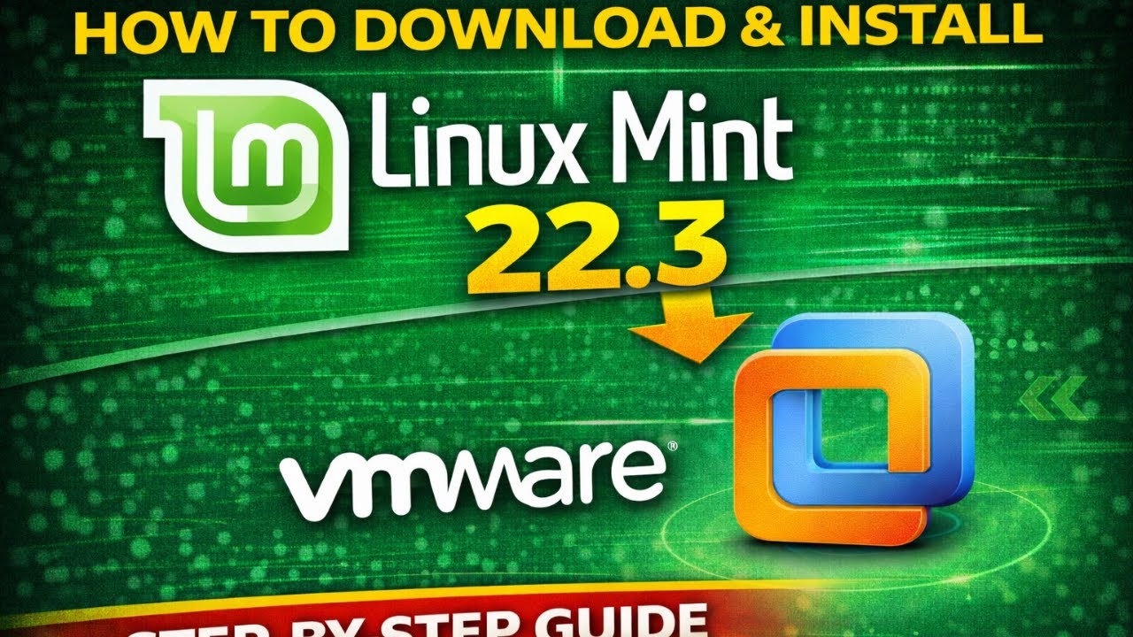 How to Download and Install Linux Mint 22.3 on VmWare Workstation