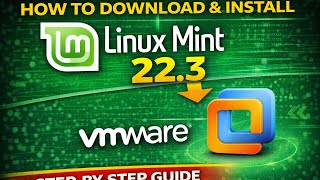 How to Download and Install Linux Mint 22.3 on VmWare Workstation step by step guide|2026 Update
