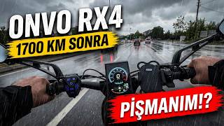 Onvo RX4 1700 KM Sonra Ne Durumda? Pişman mıyım?
