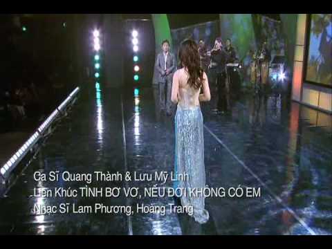 Quang Thanh & My Linh - Lien Khuc Tinh Bo Vo - Neu...