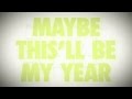 Train - This'll Be My Year (Lyric Video)