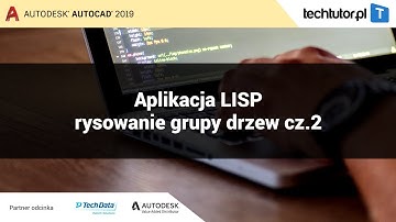 Aplikacja LISP - Rysowanie grupy drzew cz.2