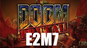 Brutal Doom v 0.19 E2M7 Walkthrough