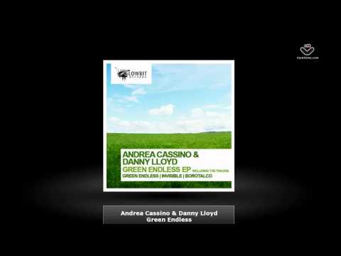 Andrea Cassino & Danny Lloyd - Green Endless [Lowb...