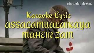 Karaoke-Asalamualaika Maher Zain