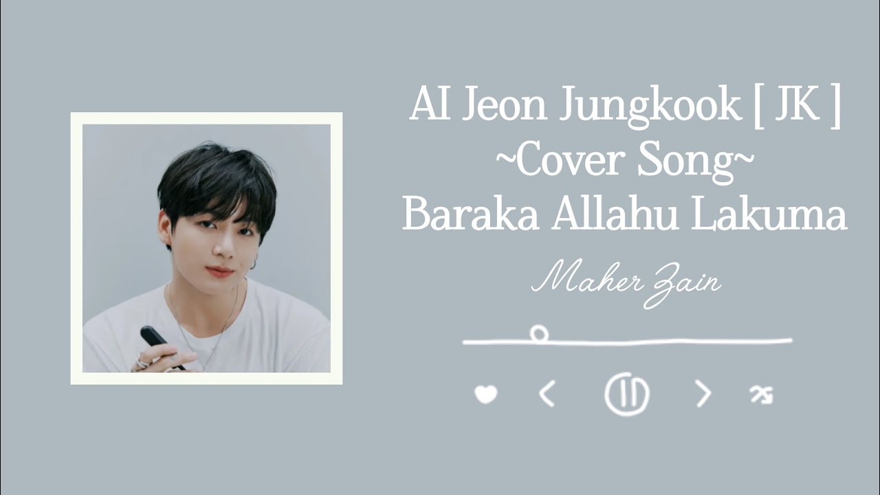AI Jungkook [JK] Cover Song | Barakallahu Lakuma  - Maher Zain | request by @منيرالغول-س2م