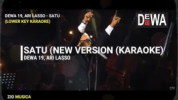 Dewa 19, Ari Lasso - Satu (Lower Key Karaoke)