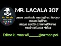 Hees Cusub Sharma Boy Vs Mr Lacala 