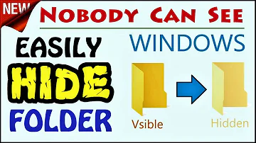 How to Hide Folder in Windows 10 / 8 / 7 | Helpful Guide