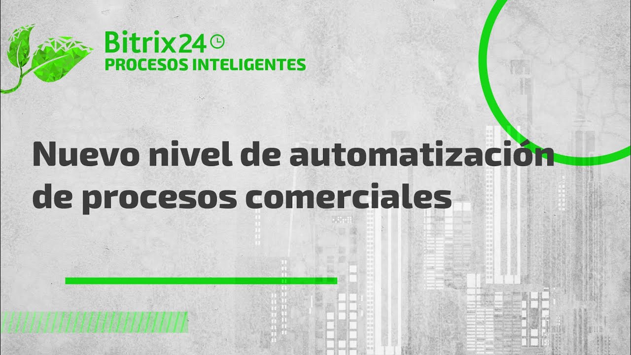 Bitrix24 Procesos Inteligentes - YouTube