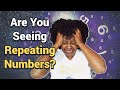 Are You Seeing Repeating Numbers Everyday? Angel Number Meaning