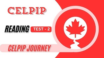 CELPIP Reading Test #002 | Full Practice Test with Answers | #celpip #celpipreading #celpiptest