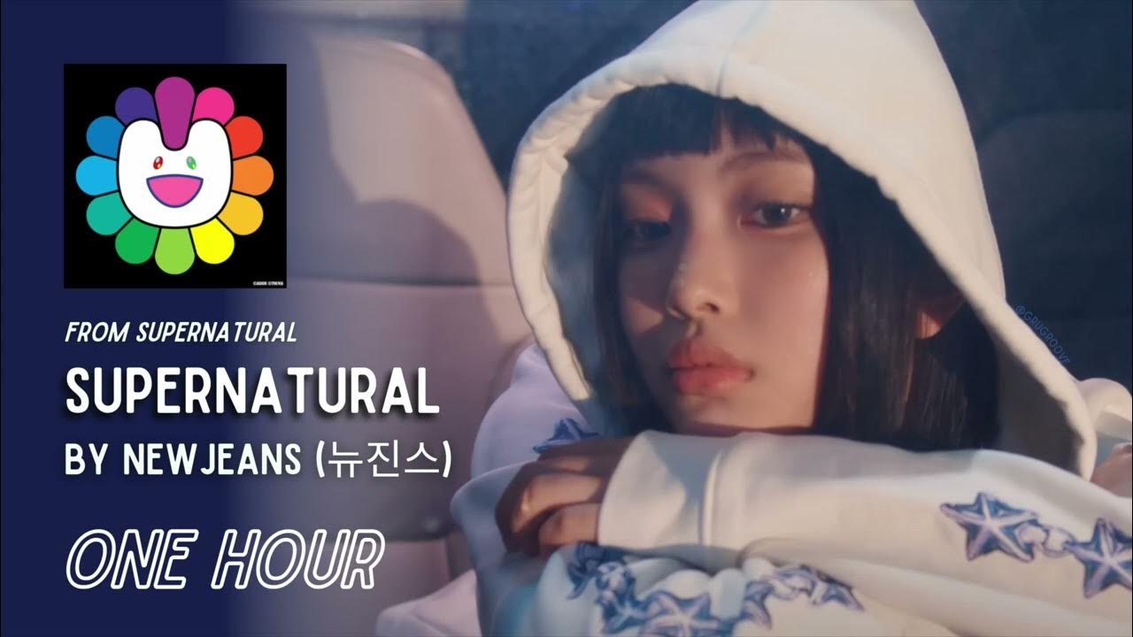 Supernatural By NewJeans (뉴진스) | One Hour Loop Supernatural By NewJeans (뉴진스) | One Hour Loop