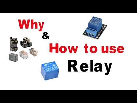 Why and How to use Relay | Relay Working Principle | Basic electronics