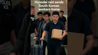 Hyundai raid sends South Korean workers home | US Briefing Daily