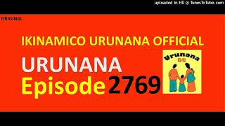 URUNANA Episode 2769\/\/Sitefano na Mukobwajana batangiye kwitana bamwana...
