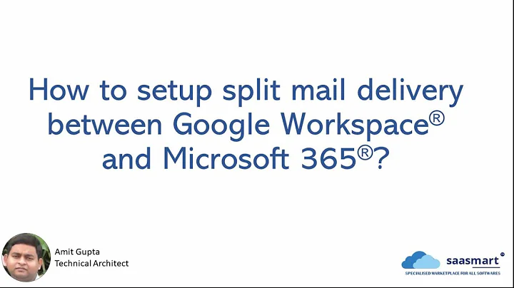 How to configure Split mail delivery between Google Workspace and Microsoft 365®?