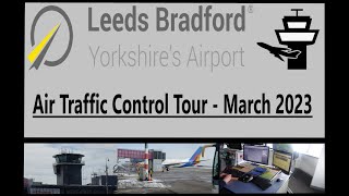 Leeds Bradford Airport Spotting - Air Traffic Control Tower Tour - March 2023 screenshot 2