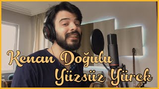 Kenan Doğulu - Yüzsüz Yürek / Cover / Halit Erman Ersoy