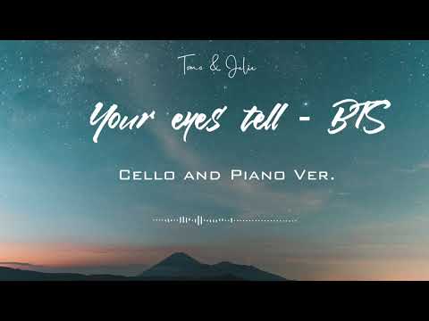 Your eyes tell (Cello Part) - BTS