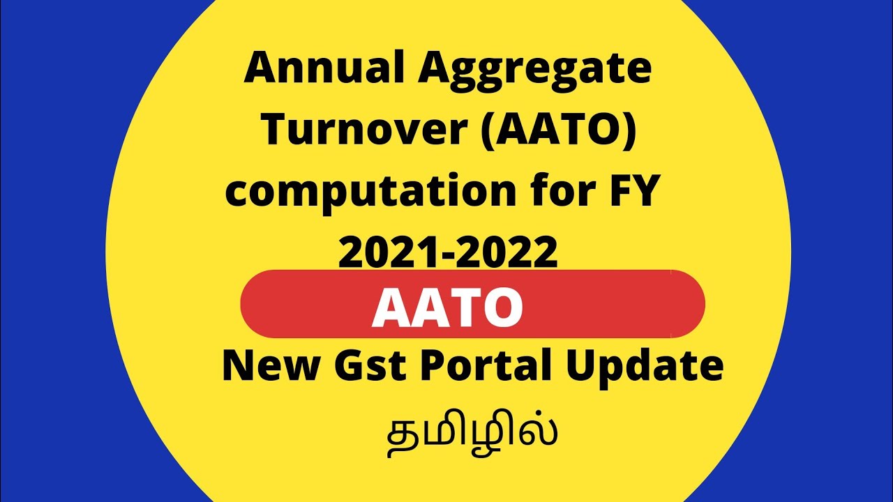 aggregate-annual-turnover-fy-2021-2022-explained-in-tamil-youtube