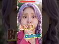 Breath Challenge #challenge #kpop #rumi #funny #shorts #trending #viral #fyp #comedy #foryou