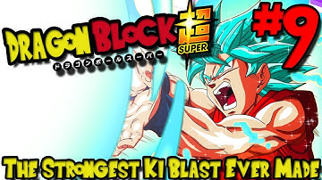 THE STRONGEST KI BLAST EVER MADE! | Dragon Block Super (Minecraft DBC Server) - Episode 9