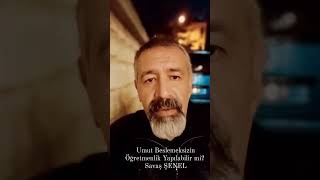 Öğretmen umutsuz olabilir mi? 🙂 Savaş ŞENEL