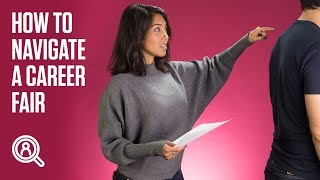 How to navigate a career fair