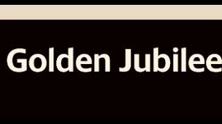 “Golden Jubilee” Written by David Coriell and Mark “brink” Brinkman