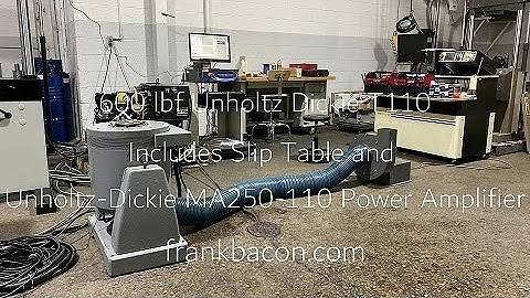 600 lbf Unholtz Dickie T110 Vibration Test System with MA250-110 Power Amplifier - Random Vibration