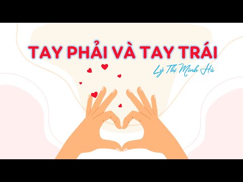 Video Kể truyện: Tay Phải và Tay Trái - Tiếng Việt mẫu giáo... - youtube