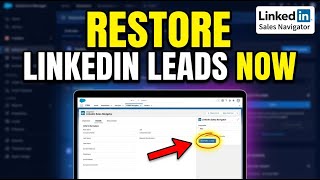 How to restore LinkedIn Sales Navigator leads inside CRM properly - Easy Tutorial