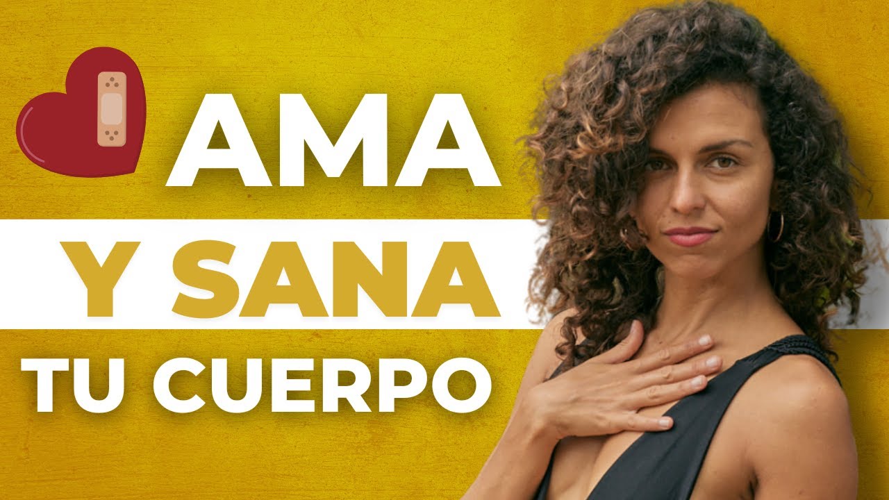 ¿Te cuesta amar tu cuerpo? 4 pasos para empezar a amar tu cuerpo - YouTube