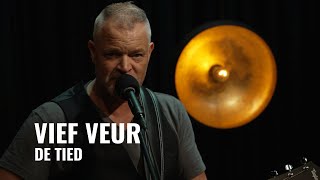 Download Lagu Vief Veur - De Tied | Live-on-tape bij Djammen MP3