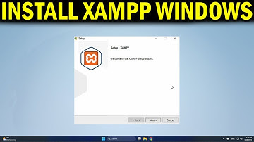 How To install XAMPP on Windows 11 or 10