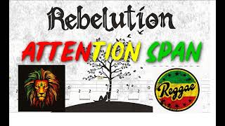 Rebelution Attention Span