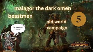 total war warhammer (2016) - old world campaign - beastmen - malagor the dark omen - 5 - stunties