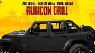 Rubicon Drill Full Music Video Parmish Verma Laddi Chahal Punjabi Song