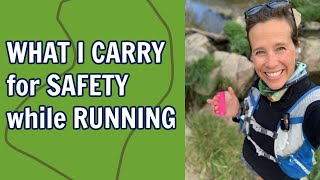 Runner Safety - What I Carry from Sabre Safety | RunToTheFinish