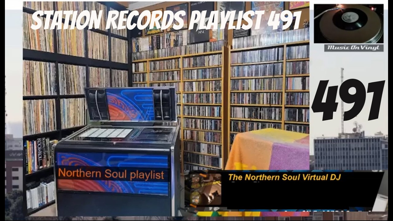 STATION RECORDS Playlist 491